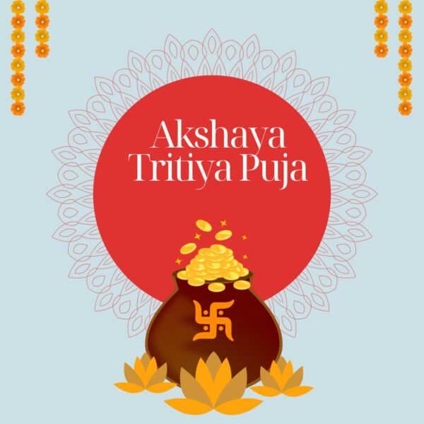 Akshaya Tritiya Puja