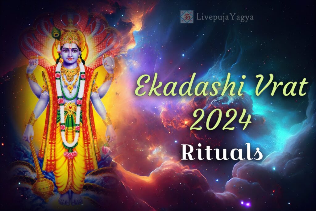 Ekadashi Vrat 2024: Rituals for Ekadashi 2024