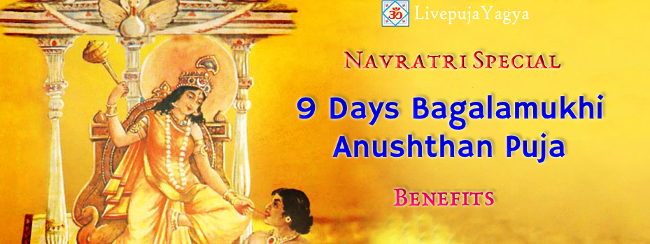 Navratri Special 9 Days Bagalamukhi Anushthan Puja
