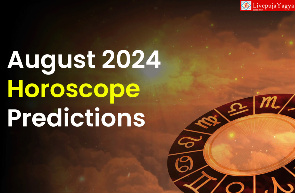 Monthly Horoscope Predictions for August 2024