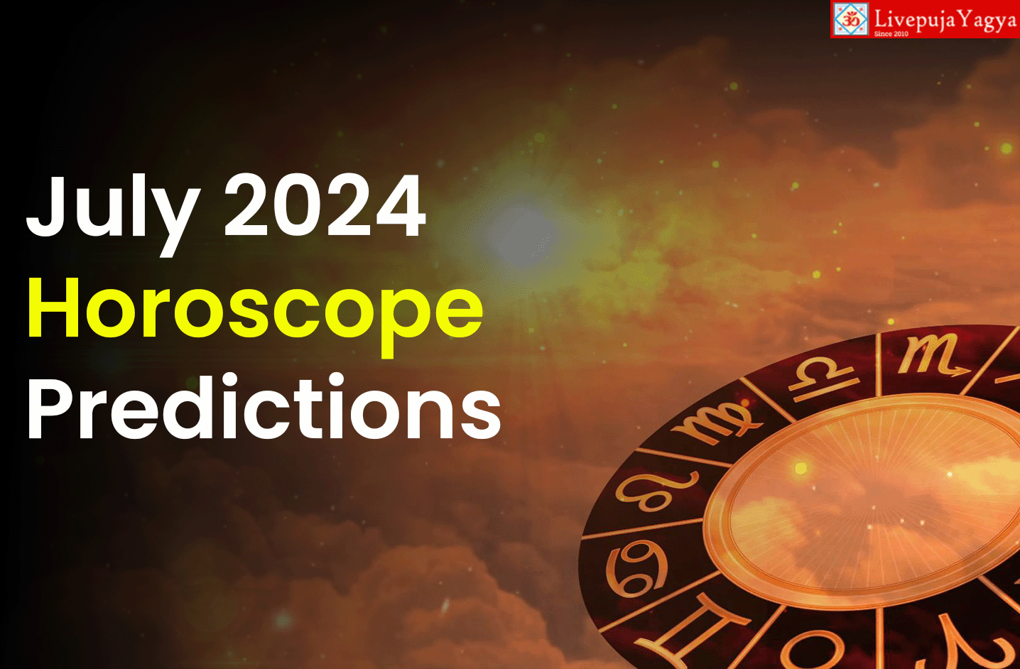 July 2024 Horoscope by Renowned Astrologers Dr. Guruji and Acharya