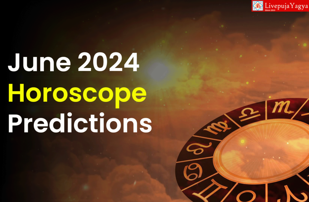 June 2024 Monthly Horoscope